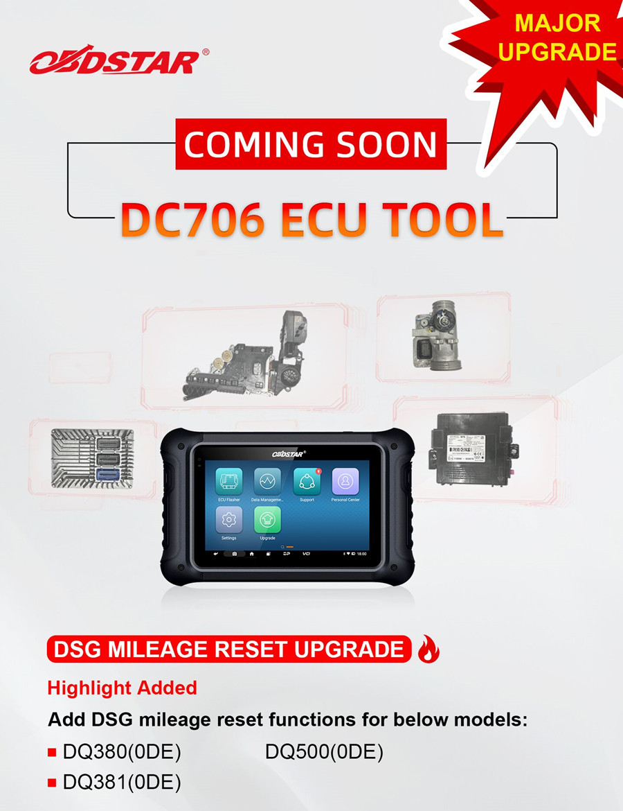OBDSTAR DC706 ECU Tool Latest Update Information